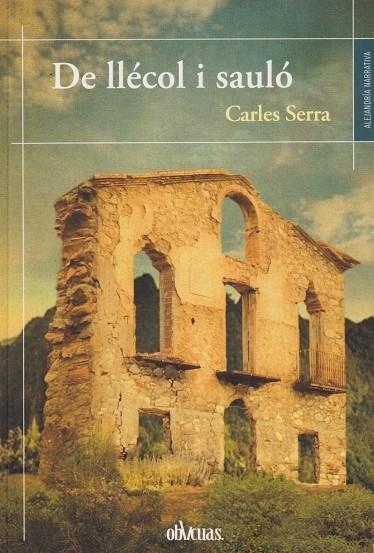 DE LLÉCOL I SAULÓ | 9788419805614 | SERRA, CARLES | Llibreria Online de Banyoles | Comprar llibres en català i castellà online