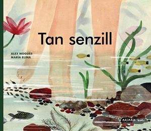 TAN SENZILL | 9788418972553 | NOGUÉS, ALEX | Llibreria L'Altell - Llibreria Online de Banyoles | Comprar llibres en català i castellà online - Llibreria de Girona