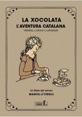 LA XOCOLATA. | 9788412798548 | VIRGILI, MARCEL·LÍ | Llibreria L'Altell - Llibreria Online de Banyoles | Comprar llibres en català i castellà online - Llibreria de Girona