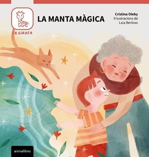 LA MANTA MÀGICA | 9788410302174 | CRISTINA OLEBY | Llibreria Online de Banyoles | Comprar llibres en català i castellà online