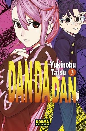 DAN DA DAN 03 | 9788467951615 | YUKINOBU TATSU | Llibreria L'Altell - Llibreria Online de Banyoles | Comprar llibres en català i castellà online - Llibreria de Girona