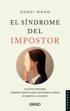 EL SÍNDROME DEL IMPOSTOR | 9788416720972 | MANN, SANDI | Llibreria L'Altell - Llibreria Online de Banyoles | Comprar llibres en català i castellà online - Llibreria de Girona