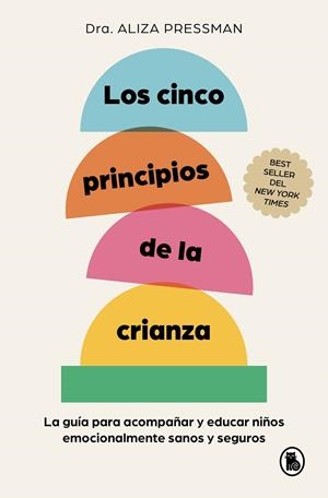 LOS CINCO PRINCIPIOS DE LA CRIANZA | 9788402430120 | PRESSMAN, ALIZA | Llibreria L'Altell - Llibreria Online de Banyoles | Comprar llibres en català i castellà online - Llibreria de Girona