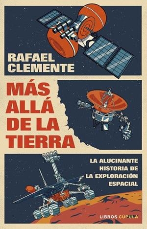 MÁS ALLÁ DE LA TIERRA | 9788448041328 | CLEMENTE, RAFAEL | Llibreria L'Altell - Llibreria Online de Banyoles | Comprar llibres en català i castellà online - Llibreria de Girona
