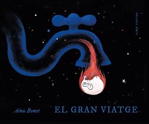EL GRAN VIATGE | 9788473294577 | BONET, AINA | Llibreria L'Altell - Llibreria Online de Banyoles | Comprar llibres en català i castellà online - Llibreria de Girona