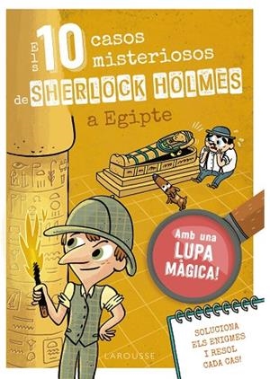 ELS 10 CASOS MISTERIOSOS DE SHERLOCK HOLMES A EGIPTE | 9788410124691 | LEBRUN, SANDRA | Llibreria Online de Banyoles | Comprar llibres en català i castellà online