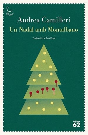 UN NADAL AMB MONTALBANO | 9788429782035 | CAMILLERI, ANDREA | Llibreria Online de Banyoles | Comprar llibres en català i castellà online