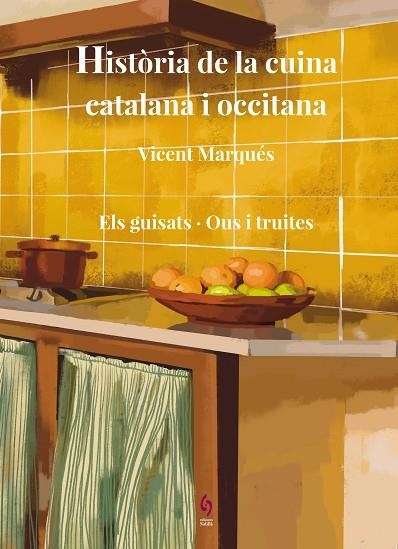 HISTÒRIA DE LA CUINA CATALANA I OCCITANA. VOLUM 7 | 9788412818550 | MARQUÉS, VICENT | Llibreria L'Altell - Llibreria Online de Banyoles | Comprar llibres en català i castellà online - Llibreria de Girona