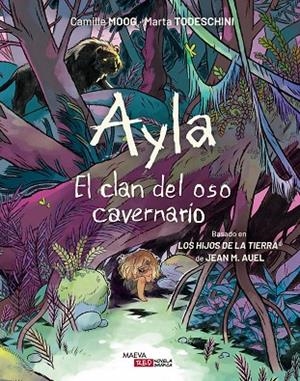 AYLA. EL CLAN DEL OSO CAVERNARIO | 9788410260306 | MOOG, CAMILLE/TODESCHINI, MARTA | Llibreria L'Altell - Llibreria Online de Banyoles | Comprar llibres en català i castellà online - Llibreria de Girona