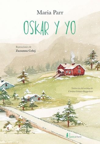 OSKAR Y YO | 9788410200821 | PARR, MARIA | Llibreria L'Altell - Llibreria Online de Banyoles | Comprar llibres en català i castellà online - Llibreria de Girona