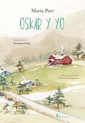 OSKAR Y YO | 9788410200821 | PARR, MARIA | Llibreria Online de Banyoles | Comprar llibres en català i castellà online