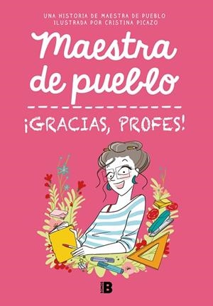 ¡GRACIAS, PROFES! | 9788466679732 | MAESTRA DE PUEBLO/PICAZO, CRISTINA | Llibreria Online de Banyoles | Comprar llibres en català i castellà online