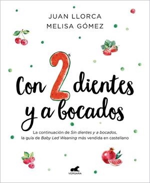 CON 2 DIENTES Y A BOCADOS | 9788419820358 | LLORCA, JUAN/GÓMEZ, MELISA | Llibreria Online de Banyoles | Comprar llibres en català i castellà online