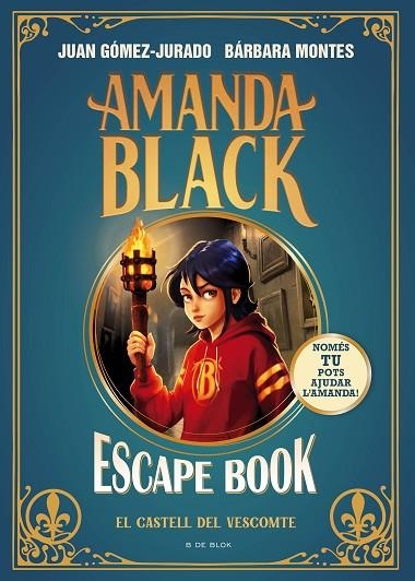 AMANDA BLACK - ESCAPE BOOK: EL CASTELL DEL VESCOMTE | 9788410269088 | GÓMEZ-JURADO, JUAN/MONTES, BÁRBARA | Llibreria L'Altell - Llibreria Online de Banyoles | Comprar llibres en català i castellà online - Llibreria de Girona