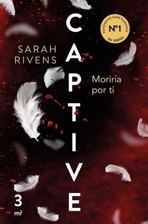 CAPTIVE: MORIRÍA POR TI | 9788427053250 | RIVENS, SARAH | Llibreria Online de Banyoles | Comprar llibres en català i castellà online