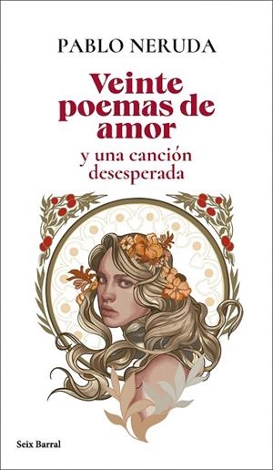 VEINTE POEMAS DE AMOR Y UNA CANCIÓN DESESPERADA | 9788432244148 | NERUDA, PABLO | Llibreria Online de Banyoles | Comprar llibres en català i castellà online