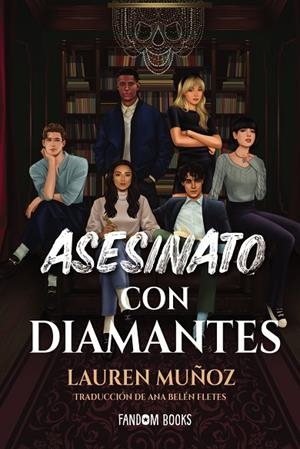 ASESINATO CON DIAMANTES | 9788418027970 | MUÑOZ, LAUREN | Llibreria L'Altell - Llibreria Online de Banyoles | Comprar llibres en català i castellà online - Llibreria de Girona