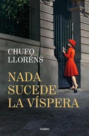 NADA SUCEDE LA VÍSPERA | 9788425368820 | LLORÉNS, CHUFO | Llibreria Online de Banyoles | Comprar llibres en català i castellà online