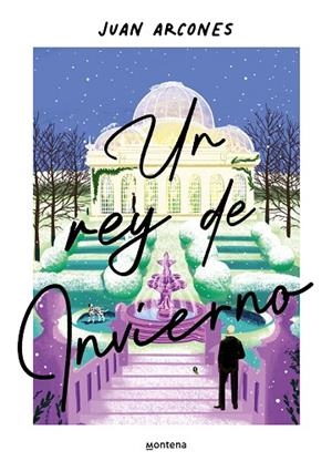 UN REY DE INVIERNO | 9788410050259 | ARCONES, JUAN | Llibreria Online de Banyoles | Comprar llibres en català i castellà online