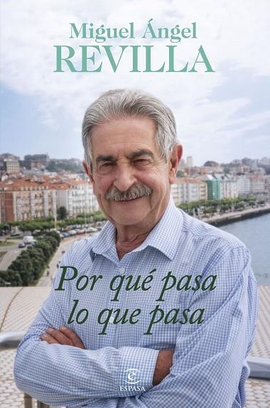 POR QUÉ PASA LO QUE PASA | 9788467074987 | REVILLA, MIGUEL ÁNGEL | Llibreria L'Altell - Llibreria Online de Banyoles | Comprar llibres en català i castellà online - Llibreria de Girona