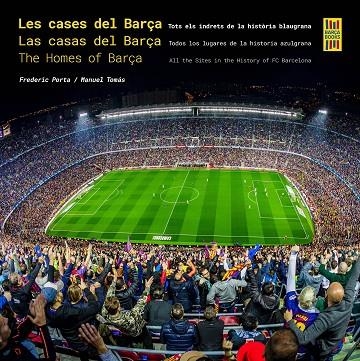 CASES DEL BARÇA / LAS CASAS DEL BARÇA / THE HOMES OF BARÇA, LES | 9788410378117 | PORTA, FREDERIC/TOMÁS, MANUEL | Llibreria L'Altell - Llibreria Online de Banyoles | Comprar llibres en català i castellà online - Llibreria de Girona