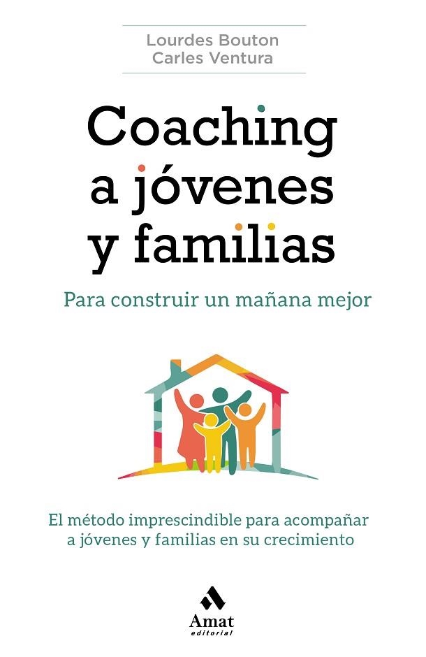 COACHING A JÓVENES Y FAMILIAS | 9788417208882 | BOUTON PÉREZ, LOURDES/VENTURA ROVIRA, CARLES | Llibreria L'Altell - Llibreria Online de Banyoles | Comprar llibres en català i castellà online - Llibreria de Girona