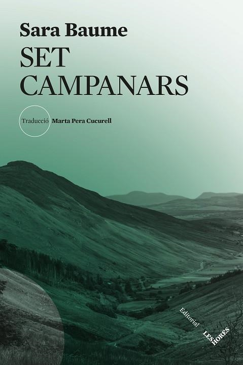 SET CAMPANARS | 9788412901627 | BAUME, SARA | Llibreria Online de Banyoles | Comprar llibres en català i castellà online