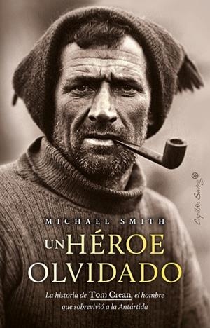 UN HÉROE OLVIDADO | 9788412878622 | SMITH, MICHAEL | Llibreria L'Altell - Llibreria Online de Banyoles | Comprar llibres en català i castellà online - Llibreria de Girona