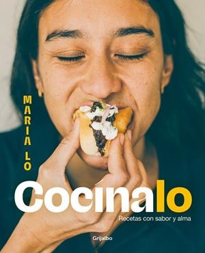 COCÍNALO. RECETAS CON SABOR Y ALMA | 9788425366024 | MARÍA LO | Llibreria Online de Banyoles | Comprar llibres en català i castellà online