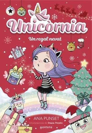 UNICÒRNIA 11 - UN REGAL NEVAT | 9788419975713 | PUNSET, ANA | Llibreria L'Altell - Llibreria Online de Banyoles | Comprar llibres en català i castellà online - Llibreria de Girona