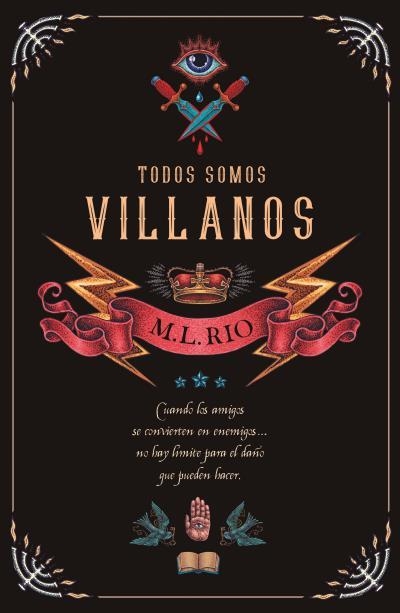 TODOS SOMOS VILLANOS | 9788416517268 | RIO, M.L. | Llibreria Online de Banyoles | Comprar llibres en català i castellà online