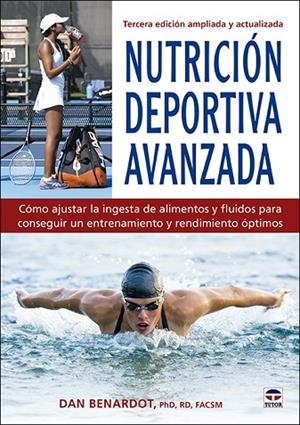 NUTRICIÓN DEPORTIVA AVANZADA | 9788418655029 | BENARDOT, DAN | Llibreria L'Altell - Llibreria Online de Banyoles | Comprar llibres en català i castellà online - Llibreria de Girona