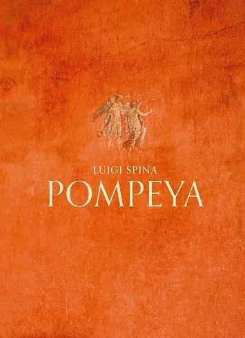 POMPEYA (2A EDICIÓ) | 9788410024342 | SPINA, LUIGI | Llibreria Online de Banyoles | Comprar llibres en català i castellà online