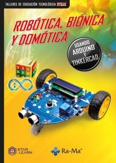 ROBÓTICA, BIÓNICA Y DOMÓTICA | 9788419444554 | STAR LEARN | Llibreria L'Altell - Llibreria Online de Banyoles | Comprar llibres en català i castellà online - Llibreria de Girona