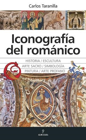 ICONOGRAFÍA DEL ROMÁNICO | 9788411314190 | TARANILLA, CARLOS | Llibreria L'Altell - Llibreria Online de Banyoles | Comprar llibres en català i castellà online - Llibreria de Girona