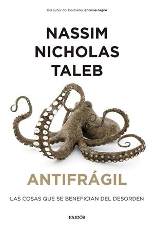 ANTIFRÁGIL | 9788449341854 | TALEB, NASSIM NICHOLAS | Llibreria Online de Banyoles | Comprar llibres en català i castellà online