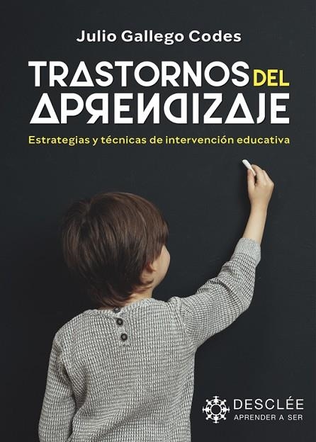 TRASTORNOS DEL APRENDIZAJE. ESTRATEGIAS Y TÉCNICAS DE INTERVENCIÓN EDUCATIVA | 9788433032607 | GALLEGO CODES, JULIO PASCUAL | Llibreria L'Altell - Llibreria Online de Banyoles | Comprar llibres en català i castellà online - Llibreria de Girona
