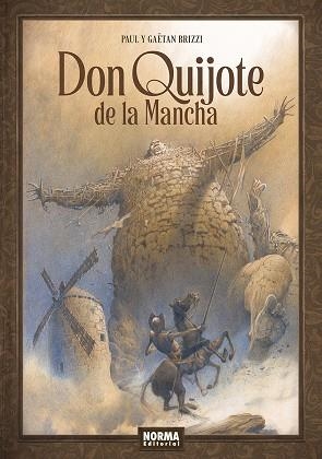 DON QUIJOTE DE LA MANCHA. | 9788467971941 | BRIZZI, PAUL/BRIZZI, GAETAN | Llibreria Online de Banyoles | Comprar llibres en català i castellà online