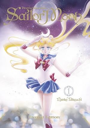 SAILOR MOON ETERNAL EDITION 01 | 9788467941074 | NAOKO TAKEUCHI | Llibreria Online de Banyoles | Comprar llibres en català i castellà online