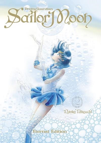 SAILOR MOON ETERNAL EDITION 02 | 9788467971156 | NAOKO TAKEUCHI | Llibreria Online de Banyoles | Comprar llibres en català i castellà online