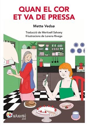 QUAN EL COR ET VA DE PRESSA | 9788413035796 | VEDSØ, METTE | Llibreria Online de Banyoles | Comprar llibres en català i castellà online