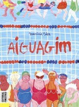 AIGUAGIM - RUSTICA | 9788419523266 | SAEZ, MARINA | Llibreria L'Altell - Llibreria Online de Banyoles | Comprar llibres en català i castellà online - Llibreria de Girona