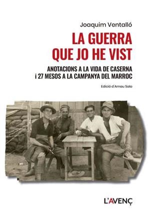 GUERRA QUE JO HE VIST, LA | 9788418680533 | VENTALLÓ, JOAQUIM | Llibreria L'Altell - Llibreria Online de Banyoles | Comprar llibres en català i castellà online - Llibreria de Girona