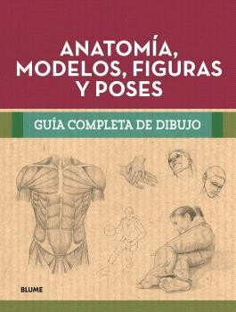 GUÍA COMPLETA DIBUJO. ANATOMÍA, MODELOS, FIGURAS Y POSES | 9788410268302 | VARIOS AUTORES | Llibreria L'Altell - Llibreria Online de Banyoles | Comprar llibres en català i castellà online - Llibreria de Girona