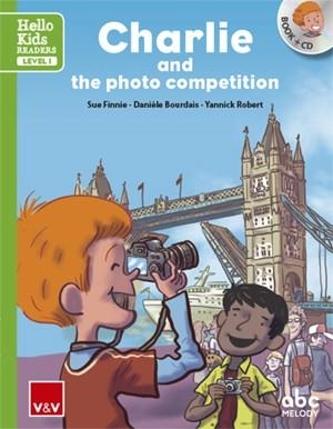 CHARLIE AND THE PHOTO COMPETITION | 9788468238807 | ABC MELODY EDITIONS/ABC MELODY EDITIONS | Llibreria Online de Banyoles | Comprar llibres en català i castellà online