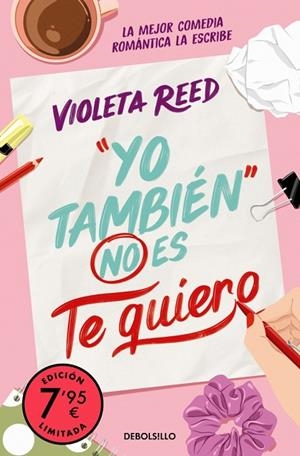 YO TAMBIÉN NO ES TE QUIERO (CAMPAÑA EDICIÓN LIMITADA) (QUERERTE 1) | 9788466380034 | REED, VIOLETA | Llibreria L'Altell - Llibreria Online de Banyoles | Comprar llibres en català i castellà online - Llibreria de Girona