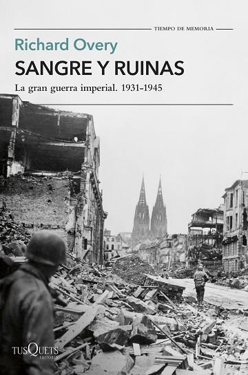 SANGRE Y RUINAS | 9788411075183 | OVERY, RICHARD | Llibreria L'Altell - Llibreria Online de Banyoles | Comprar llibres en català i castellà online - Llibreria de Girona