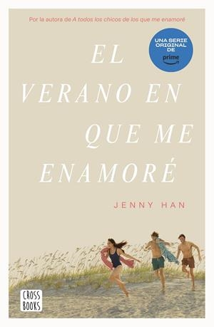 VERANO EN QUE ME ENAMORÉ, EL | 9788408274322 | HAN, JENNY | Llibreria L'Altell - Llibreria Online de Banyoles | Comprar llibres en català i castellà online - Llibreria de Girona