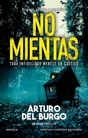 NO MIENTAS | 9788410080560 | DEL BURGO, ARTURO | Llibreria L'Altell - Llibreria Online de Banyoles | Comprar llibres en català i castellà online - Llibreria de Girona