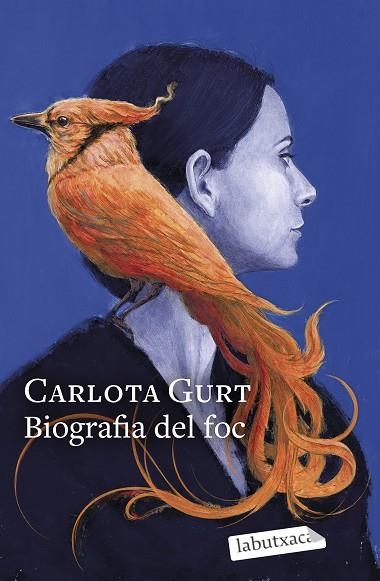 BIOGRAFIA DEL FOC | 9788419971333 | GURT, CARLOTA | Llibreria L'Altell - Llibreria Online de Banyoles | Comprar llibres en català i castellà online - Llibreria de Girona